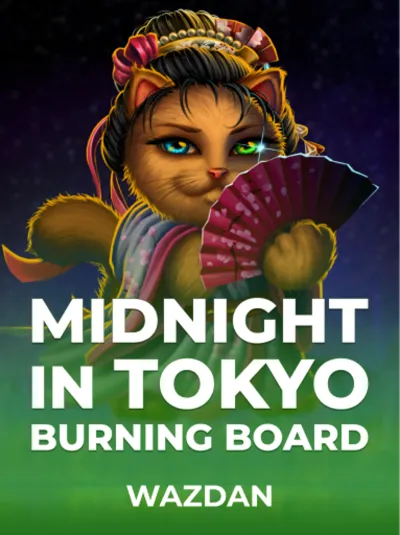 Midnight in Tokyo Burning Board